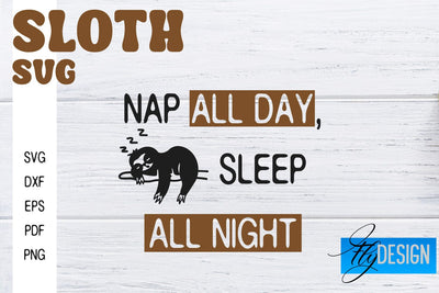 Sloth SVG | Funny Quotes SVG SVG Fly Design 