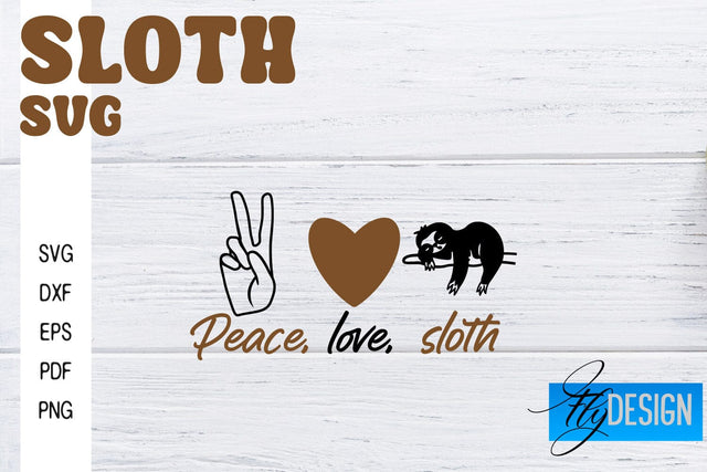 Sloth SVG | Funny Quotes SVG SVG Fly Design 