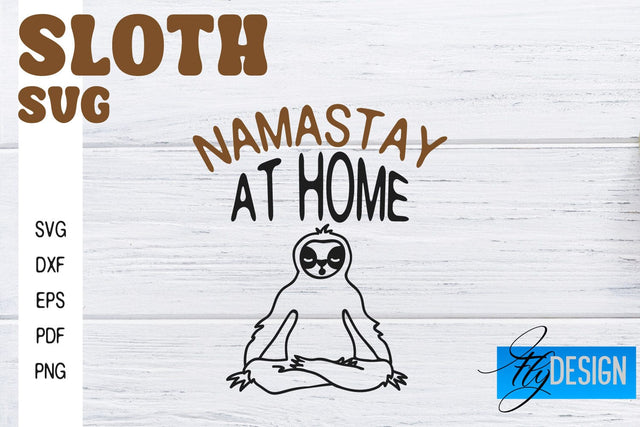 Sloth SVG | Funny Quotes SVG SVG Fly Design 