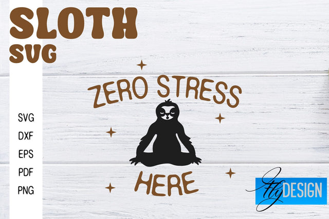 Sloth SVG | Funny Quotes SVG SVG Fly Design 