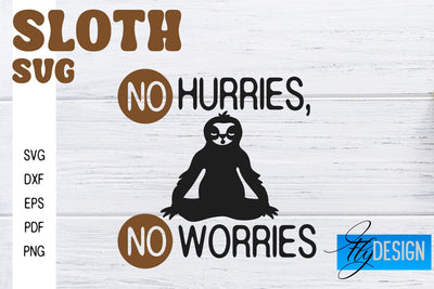 Sloth SVG | Funny Quotes SVG SVG Fly Design 