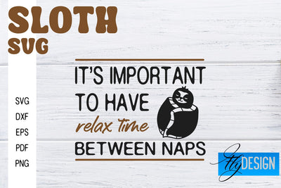 Sloth SVG | Funny Quotes SVG SVG Fly Design 