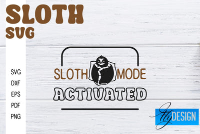 Sloth SVG | Sloth Quotes SVG Design | Funny SVG Design SVG Fly Design 