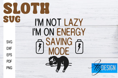 Sloth SVG | Sloth Quotes SVG Design | Funny SVG Design SVG Fly Design 