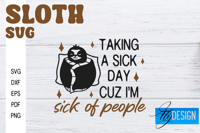 Sloth SVG | Sloth Quotes SVG Design | Funny SVG Design SVG Fly Design 