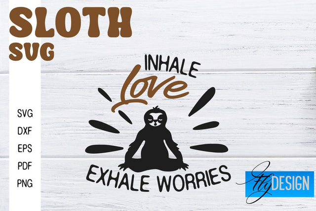 Sloth SVG | Sloth Quotes SVG Design | Funny SVG Design SVG Fly Design 