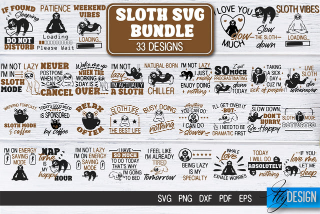 Sloth SVG | Sloth Quotes SVG Design | Funny SVG Design v.1 SVG Fly Design 
