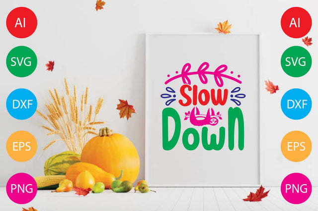 Slow Down SVG CraftlabSvg29 
