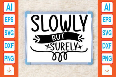 Slowly but Surely SVG Craftlabsvg24 