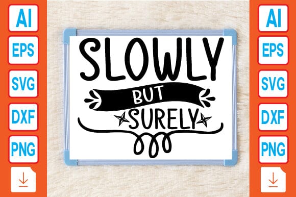 Slowly but Surely SVG Craftlabsvg24 