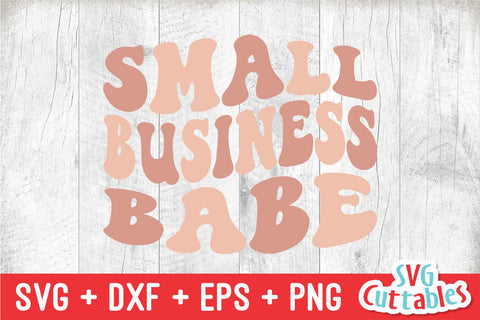 Small Business Babe svg - Cut File - Small Business - svg - dxf - eps - png - Silhouette - Cricut - Digital File SVG Svg Cuttables 