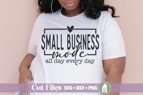 Small Business Mode SVG, Entrepreneur SVG SVG LilleJuniper 