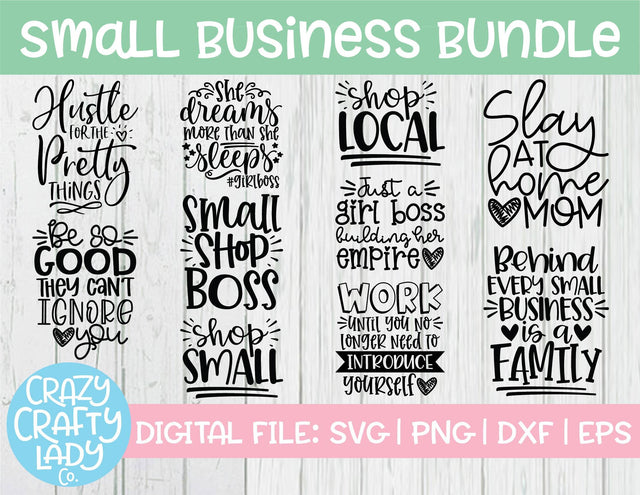 Small Business Quote SVG Cut File Bundle SVG Crazy Crafty Lady Co. 