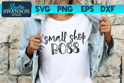 Small Shop Boss SVG Cut File SVG Laura Swanson Design 