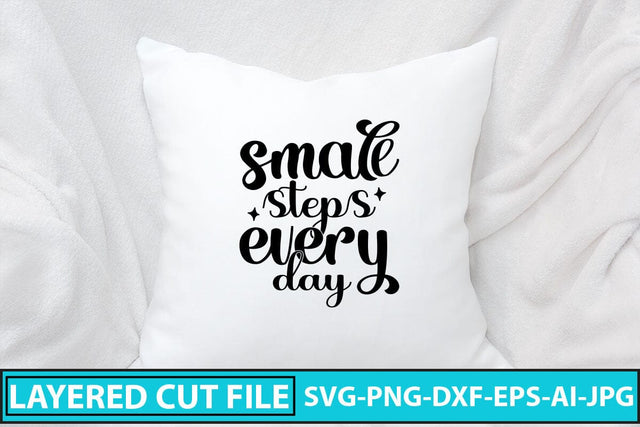 Small Steps Every Day SVG Cut File SVG Syaman 