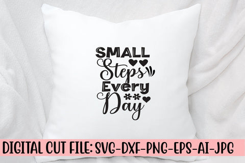 Small Steps Every Day SVG Cut File SVG Syaman 
