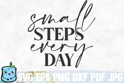Small Steps Every Day SVG MintyMarshmallows 