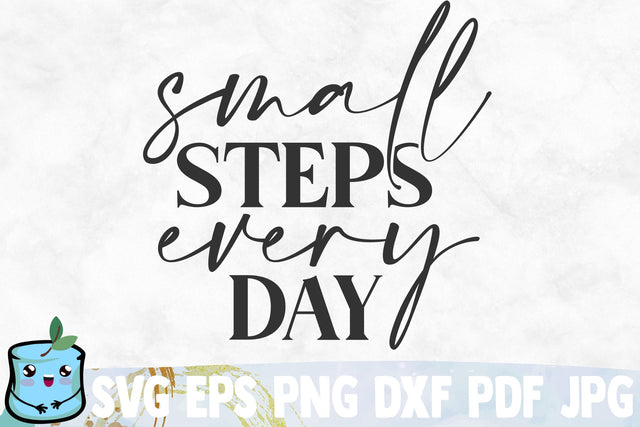 Small Steps Every Day SVG MintyMarshmallows 