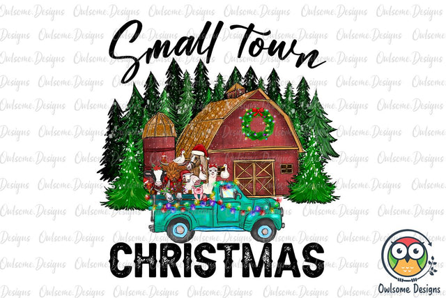 Small Town Christmas PNG Sublimation Sublimation Owlsome.Designs 