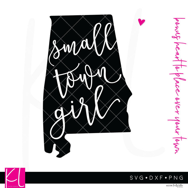 Small Town Girl Alabama SVG Kelly Lollar Designs 