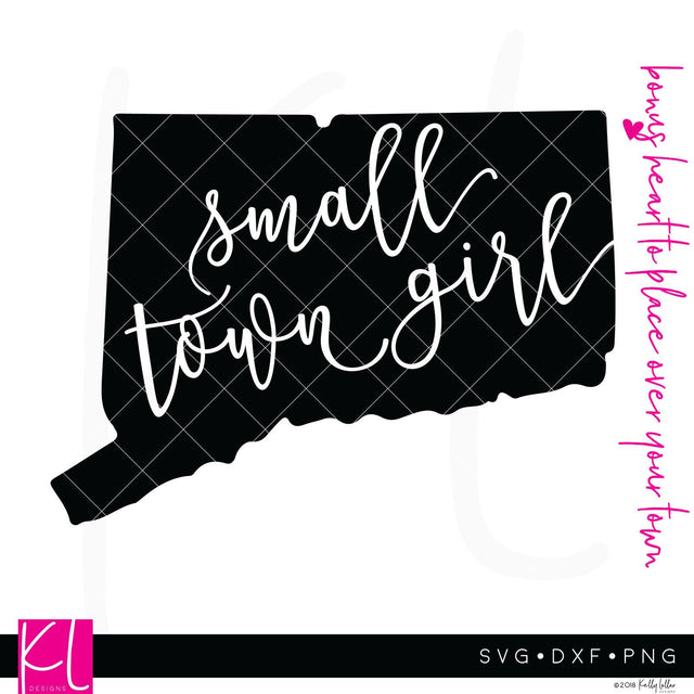 Small Town Girl Connecticut SVG Kelly Lollar Designs 