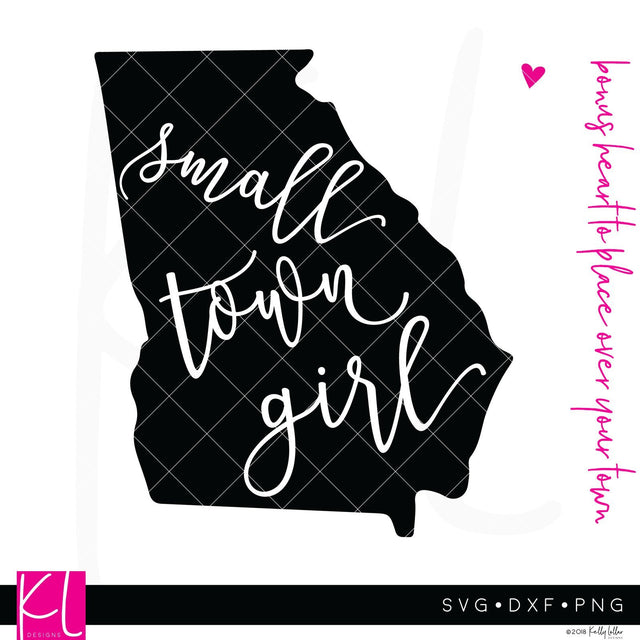 Small Town Girl Georgia SVG Kelly Lollar Designs 