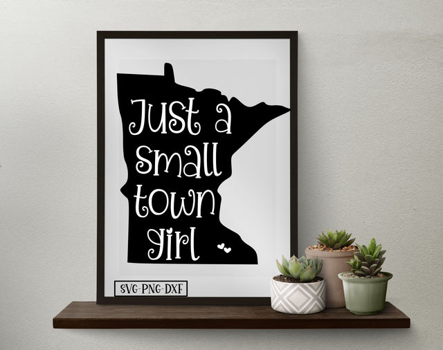Small town girl MN SVG Calico Creations Svg 