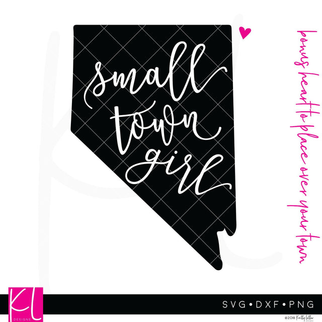 Small Town Girl Nevada SVG Kelly Lollar Designs 