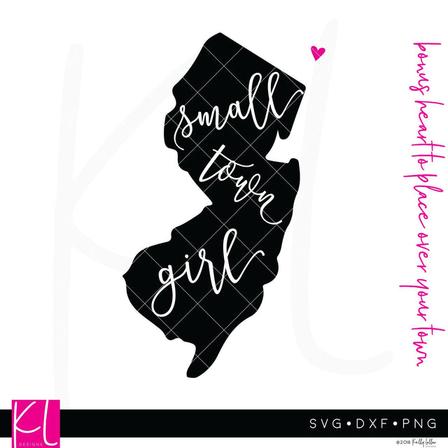 Small Town Girl New Jersey SVG Kelly Lollar Designs 