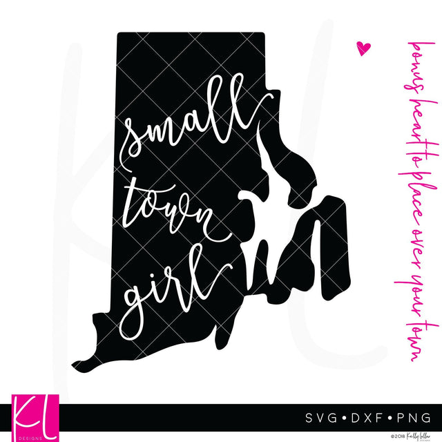 Small Town Girl Rhode Island SVG Kelly Lollar Designs 