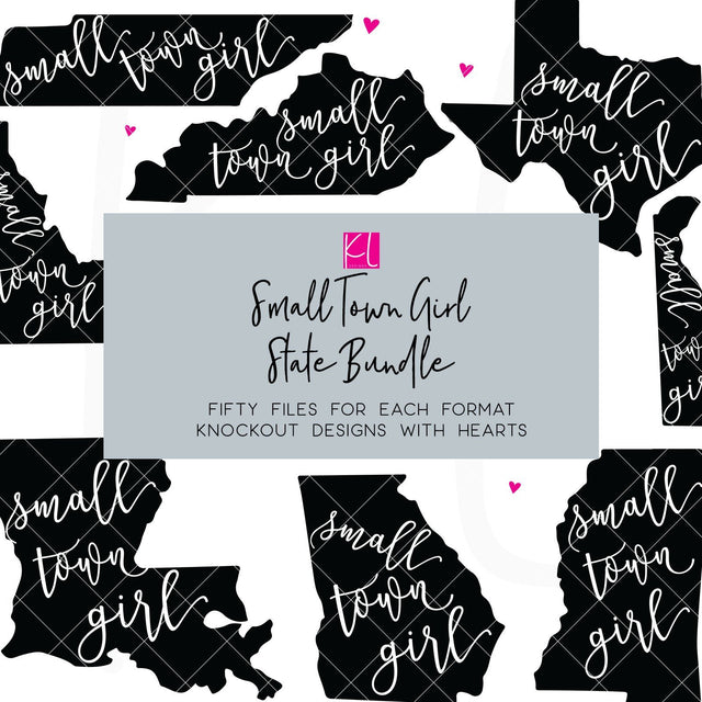 Small Town Girl State Bundle SVG Kelly Lollar Designs 