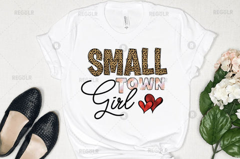 Small town girl Sublimation Design Sublimation Regulrcrative 