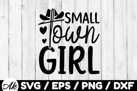 Small town girl svg SVG akazaddesign 