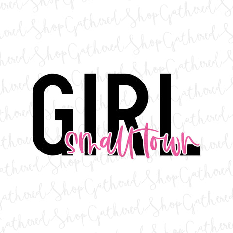 Small Town Girl SVG SVG ShopGathered 