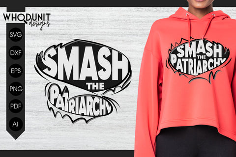 Smash the Patriarchy SVG | Ripped Shirt cut file | Women Rights SVG Whodunit Designs 