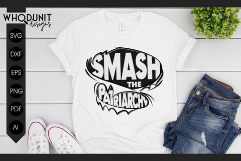 Smash the Patriarchy SVG | Ripped Shirt cut file | Women Rights SVG Whodunit Designs 