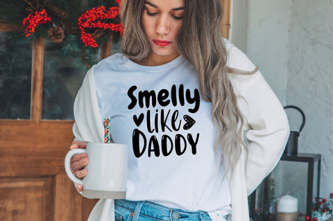 smelly like daddy svg SVG nirmal108roy 