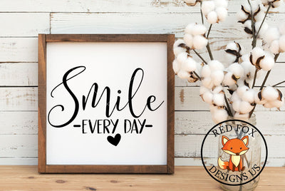 Smile Every Day SVG | SVG PNG DXF SVG RedFoxDesignsUS 