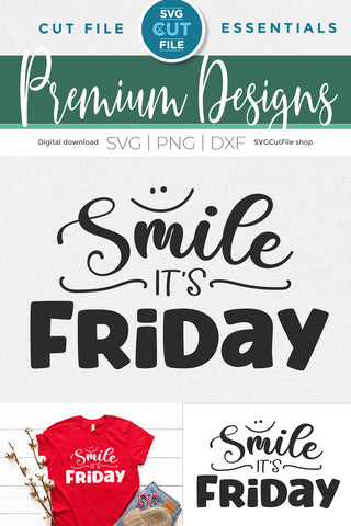 Smile It's Friday svg - a Happy Friday svg for coworkers SVG SVG Cut File 