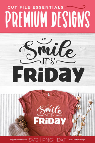 Smile It's Friday svg - a Happy Friday svg for coworkers SVG SVG Cut File 