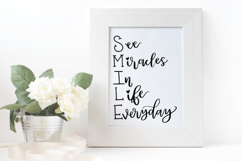 Smile: See Miracles In Life Everyday SVG | So Fontsy SVG So Fontsy Design Shop 
