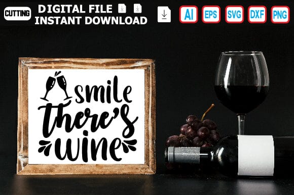 Smile There’s Wine SVG Craftlabsvg24 