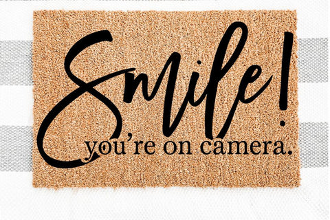 Smile! You're On Camera. SVG SVG So Fontsy Design Shop 