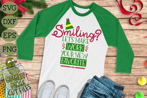 Smiling? Let's Make Work Your New Favorite Christmas SVG Cut File SVG Crunchy Pickle 