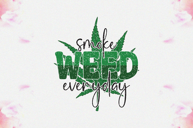 Smoke Weed Everyday Sublimation Sublimation Jagonath Roy 