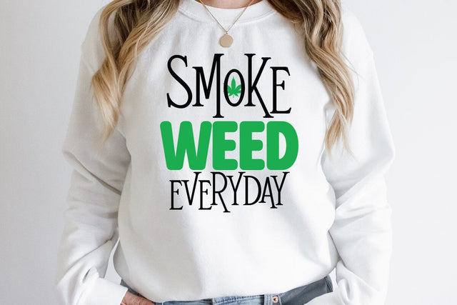 Smoke Weed EveryDay SVG Cut File, Cannabis SVG CUt File SVG BlackCatsMedia 
