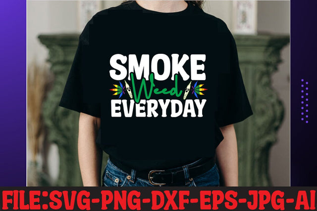 Smoke Weed Everyday T-shirt Design SVG MStudio 