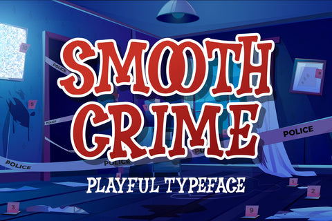 Smooth Crime Font Dumadistyle 