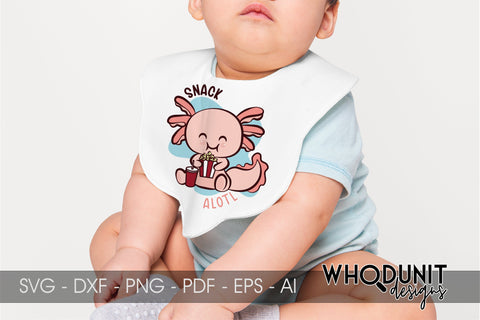 Snack Alotl SVG| Axolotl Cut File | Food Lover SVG Whodunit Designs 