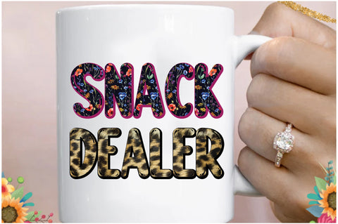 Snack Dealer Funny Mom Sublimation Sublimation Jagonath Roy 